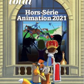 hors série animation 2021 ecran total