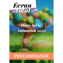 N°1 : Précommande du Hors-Série Animation 2022 🤸